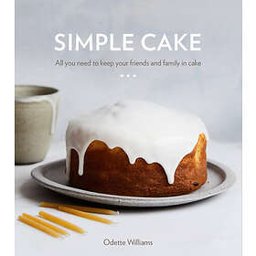 Odette Williams: Simple Cake