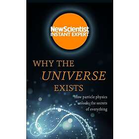 New Scientist: Why the Universe Exists