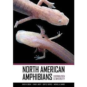 David M Green, Linda A Weir, Gary S Casper, Michael Lannoo: North American Amphibians