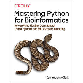 Ken Youens-Clark: Mastering Python for Bioinformatics