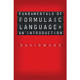 David Wood: Fundamentals of Formulaic Language