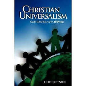Eric Stetson: Christian Universalism
