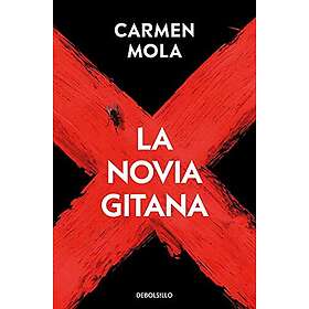 Carmen Mola: La novia gitana
