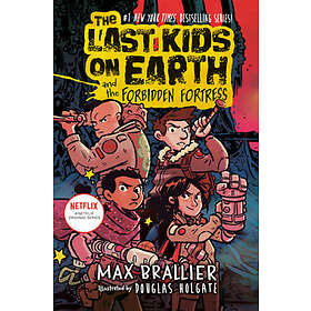 Max Brallier: The Last Kids on Earth and the Forbidden Fortress