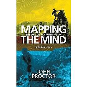 John Proctor: Mapping the Mind, The Art of Skyrunning UK