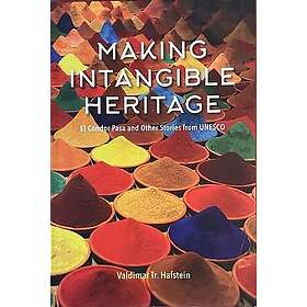 Valdimar Hafstein: Making Intangible Heritage