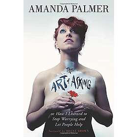 Amanda Palmer: Art Of Asking