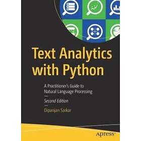 Dipanjan Sarkar: Text Analytics with Python