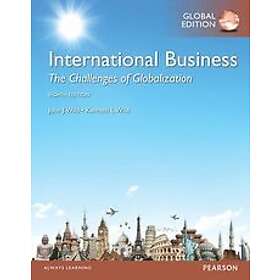 John J Wild: International Business: The Challenges of Globalization, Global Edi