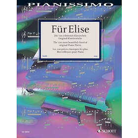 Schott & Co Ltd: Fur Elise (100 Most Beautiful Classical Piano)