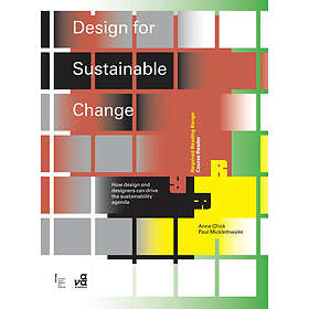 Anne Chick, Paul Micklethwaite: Design for Sustainable Change