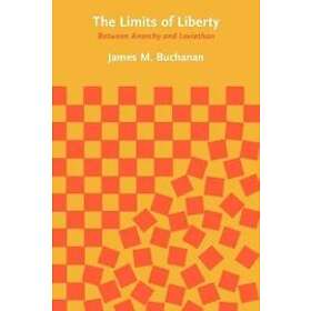 James M Buchanan: The Limits of Liberty