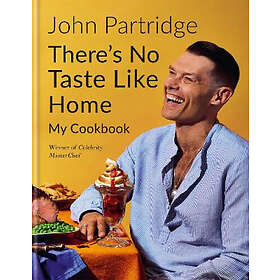 John Partridge: There's No Taste Like Home