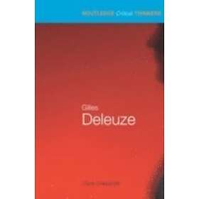 Claire Colebrook: Gilles Deleuze