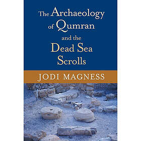 Magness: Archaeology of Qumran &; Dead Sea Sc