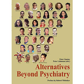 Peter Stastny, Peter Lehmann: Alternatives Beyond Psychiatry