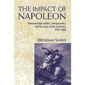 Brendan Simms: The Impact of Napoleon