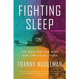 Franny Nudelman: Fighting Sleep