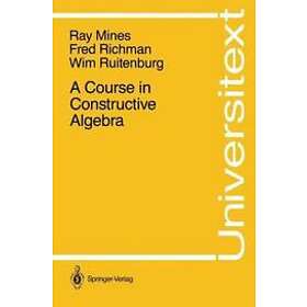 Wim Ruitenberg Math Ray Mines, Fred Richman, Wim Ruitenburg: A Course in Constructive ...