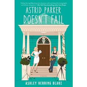 Ashley Herring Blake: Astrid Parker Doesn'T Fail