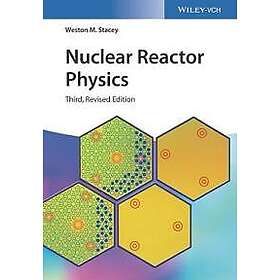 WM Stacey: Nuclear Reactor Physics 3e