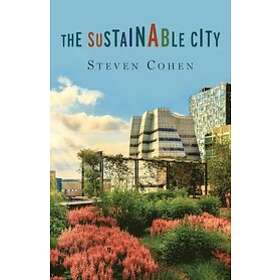 Steven Cohen: The Sustainable City