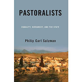 Philip Carl Salzman: Pastoralists