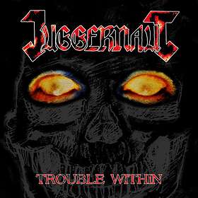 Juggernaut - Trouble Within LP