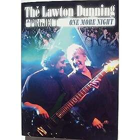 The Lawton Dunning Project: One More Night (DVD)