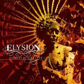 Elysion Someplace Better CD