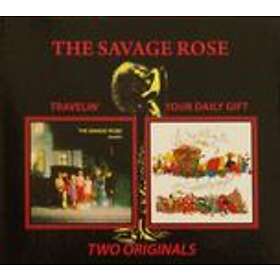 Savage Rose Travelin' / Your Daily Gift CD