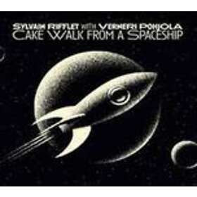 Sylvain Rifflet Cakewalk From A Spaceship CD