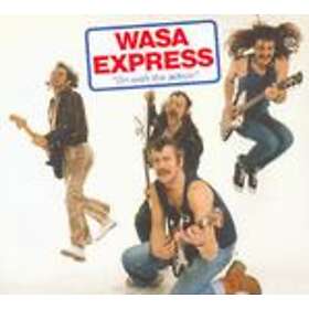Wasa Express On With The Action CD