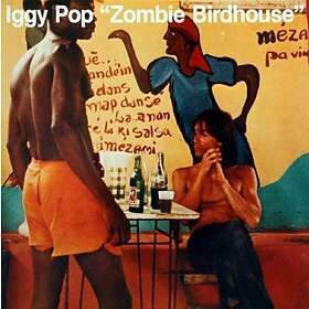 Iggy Pop Zombie Birdhouse LP