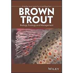 J Lobon-Cervia: Brown Trout Biology, Ecology and Management