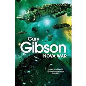 Gary Gibson: Nova War