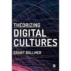 Grant David Bollmer: Theorizing Digital Cultures