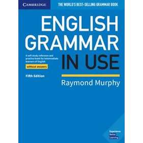 Raymond Murphy: English Grammar in Use Book without Answers