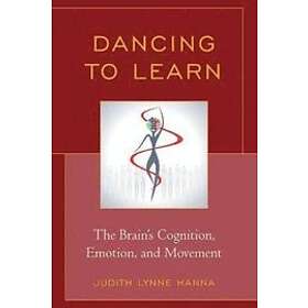 Judith Lynne Hanna: Dancing to Learn