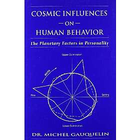 Michel Gauquelin: Cosmic Influences on Human Behaviour