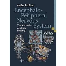 Andre Leblanc: Encephalo-Peripheral Nervous System