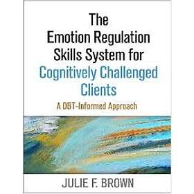 Julie F Brown: The Emotion Regulation Skills System for Cognitively Challenged Clients