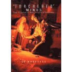 Ed Nordskog: Torchered Minds