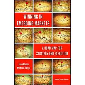 Tarun Khanna: Winning in Emerging Markets