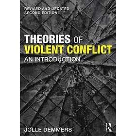 Jolle Demmers: Theories of Violent Conflict