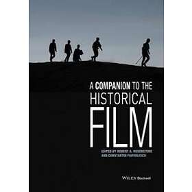 RA Rosenstone: A Companion to the Historical Film