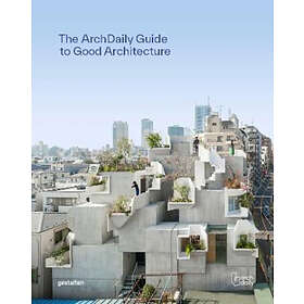 gestalten, ArchDaily: Archdaily's Guide to Good Architecture