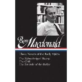 Ross MacDonald, Tom Nolan: Ross Macdonald: Three Novels Of The Early 1960s