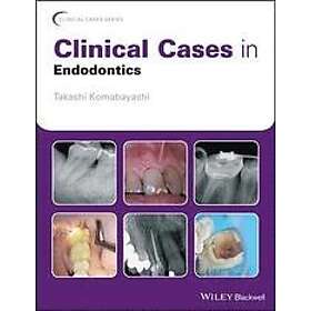 T Komabayashi: Clinical Cases in Endodontics