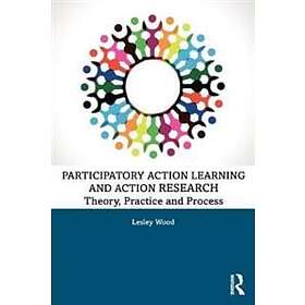 Lesley Wood: Participatory Action Learning and Research